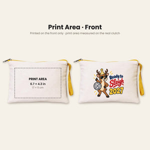 Print area of up to 6.7 x 4.3 inches (17 x 11 cm) centred on the front of the clutch, with an example Ready to Sleigh 2027 print