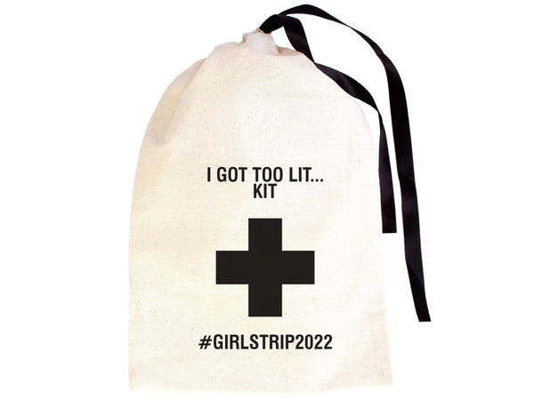 I Got To Lit Kit Bags, Hangover Kit Bags, Custom Print Party Wedding Bags, Girls Party Bags, bachelorette or Birthday Celebration Party Bags - Pamusan.com