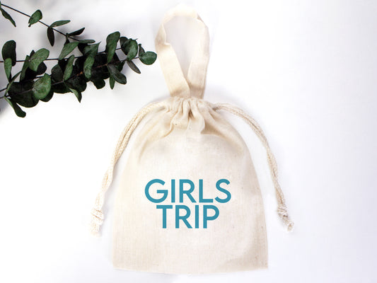 Girls Trip Favor Bag, Favor Bag, Birthday Bag, 6"W x 8"H (15.5cm x 20cm) Cotton - Eco-Friendly, Reusable Bags, Organic Cotton Gİft Bags