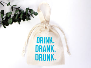 Drink Drank Drunk Bags  6"W x 8"H (15,5cm x 20 cm)  Party Recoveryt Kit Bags - Surival kit pouch  -  Bachelorette Party - Custom Name Pouch Bags