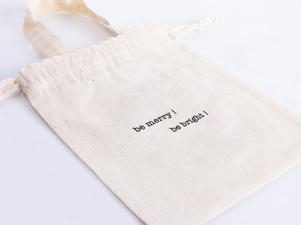 Be Merry, Be Bright Bags - 6"W x 8"H (15 cm x 20 cm) - Custom Family or Company Bags  Add Logo & Text